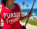 Red Pursue Freedom Women's Tank – Limited Edition Fourth of July Collection